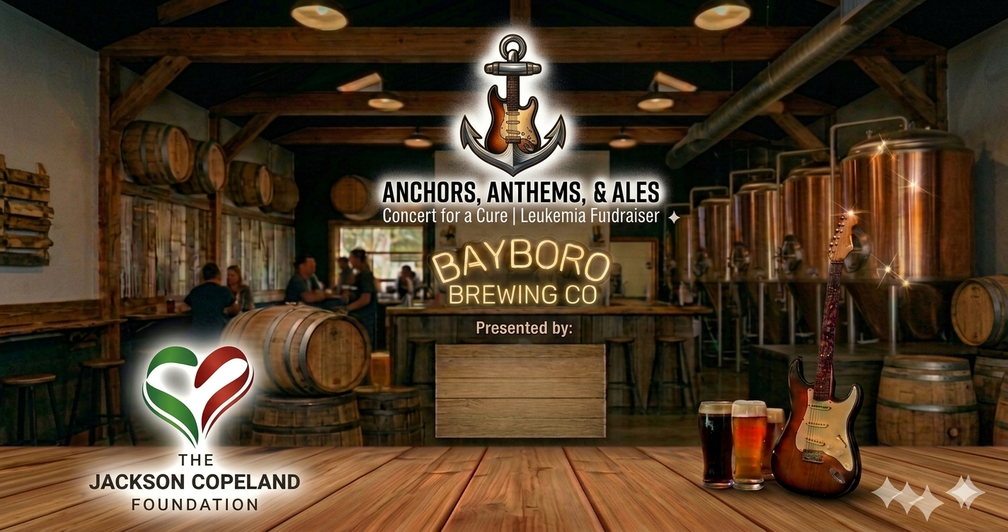 Anchors, Anthems, & Ales: A Concert Benefiting The Jackson Copeland Foundation